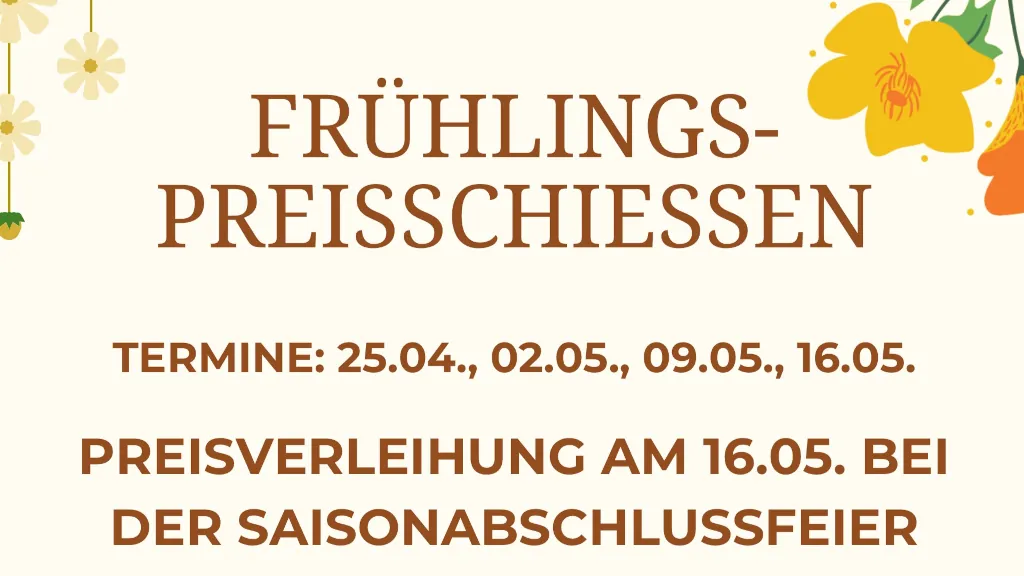 Alljährliches Frühlingspreisschiessen